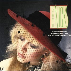 Album Stevie Nicks - Has Anyone Ever Written Anything for You?