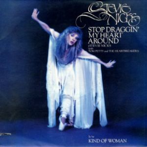 Stevie Nicks Stop Draggin' My Heart Around, 1981
