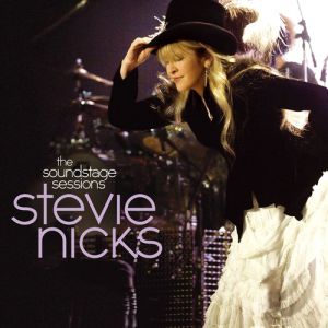 Album Stevie Nicks - The Soundstage Sessions