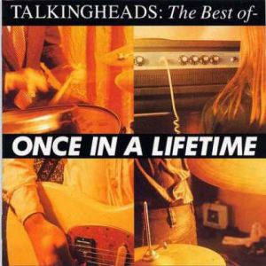 Album Talking Heads - Once in a Lifetime – The Best of Talking Heads