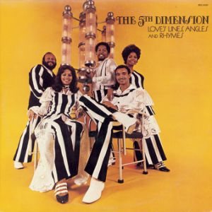 The 5th Dimension Love's Lines, Angles and Rhymes, 1971