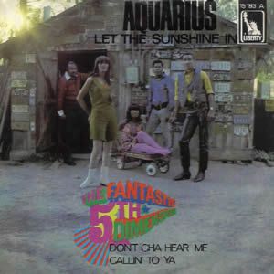The 5th Dimension Medley: Aquarius/Let the Sunshine In (The Flesh Failures), 1969