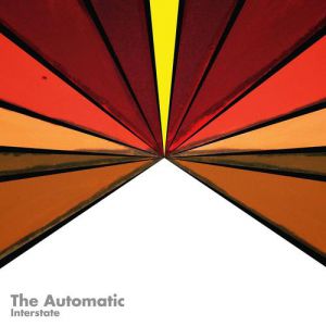Album Interstate - The Automatic