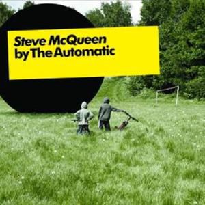 Album The Automatic - Steve McQueen