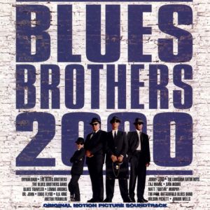 Blues Brothers 2000: Original Motion Picture Soundtrack Album 