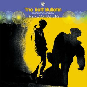 Album Flaming Lips - The Soft Bulletin