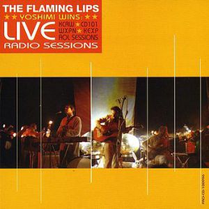 Album Flaming Lips - Yoshimi Wins! (Live Radio Sessions)
