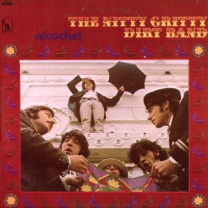 Album The Nitty Gritty Dirt Band - Ricochet