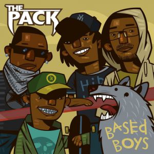 Album The Pack - Based Boys