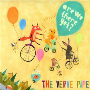 Album The Verve Pipe - Are We There Yet?