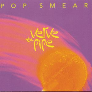Album The Verve Pipe - Pop Smear