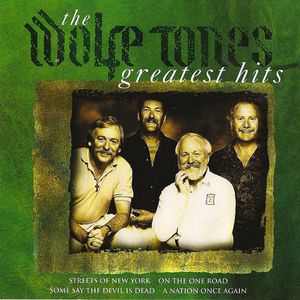 The Wolfe Tones The Greatest Hits, 1992