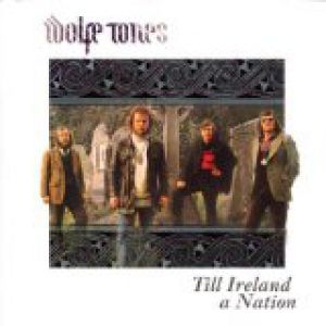 The Wolfe Tones 'Till Ireland a Nation, 1974