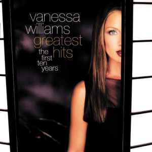 Album Vanessa Williams - Greatest Hits: The First Ten Years