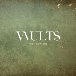 Album Vaults - Premonitions