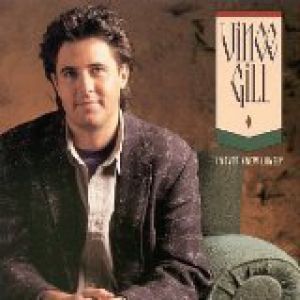 Vince Gill I Never Knew Lonely, 1992