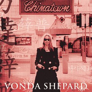 Album Vonda Shepard - Chinatown