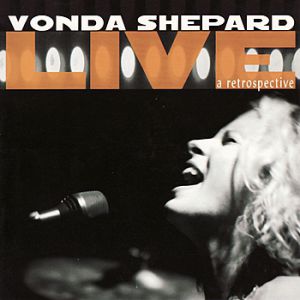 Album Live: A Retrospective - Vonda Shepard