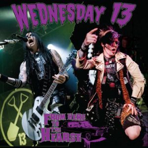 Album From Here To The Hearse - Wednesday 13
