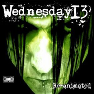 Album Wednesday 13 - Re-Animated