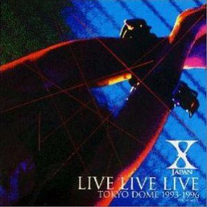 Live Live Live Tokyo Dome 1993-1996 Album 