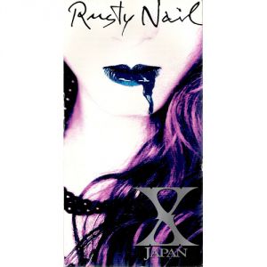 Album X Japan - Rusty Nail