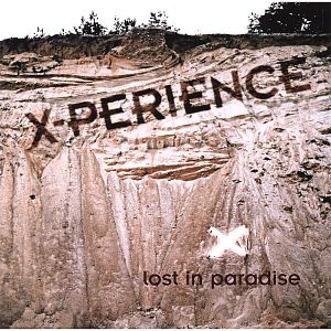 Album X-Perience - Lost in Paradise