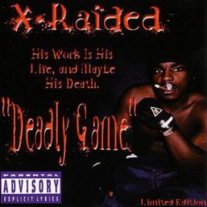 Album X-Raided - Deadly Game