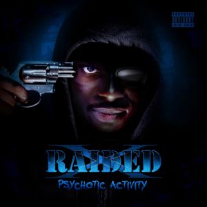Album X-Raided - Psychotic Activity