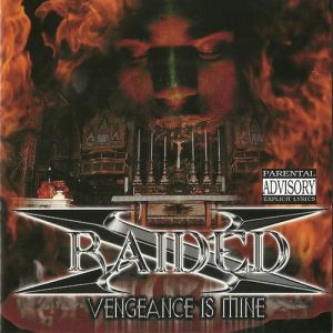 Album X-Raided - Vengeance Is Mine