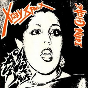 X-Ray Spex Oh Bondage Up Yours!, 1977