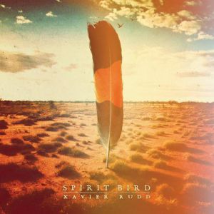 Album Xavier Rudd - Spirit Bird