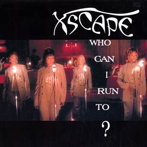 Album Xscape - Who Can I Run To
