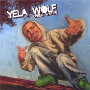 Album Creekwater - Yelawolf