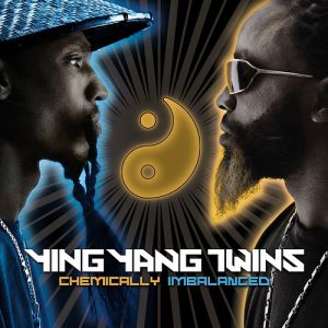 Album Ying Yang Twins - Chemically Imbalanced