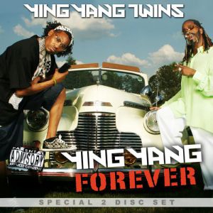 Album Ying Yang Twins - Ying Yang Forever