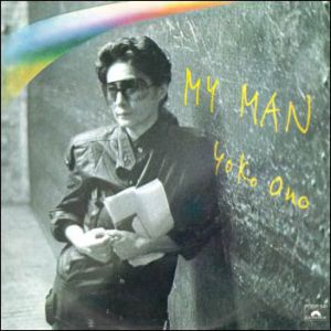Yoko Ono My Man, 1982