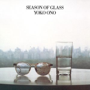 Yoko Ono Season of Glass, 1981