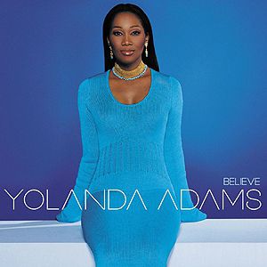 Yolanda Adams Believe, 2001
