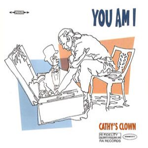 Album Cathy's Clown - You Am I