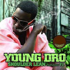 Album Young Dro - Shoulder Lean