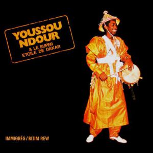 Youssou N'Dour Immigrés, 1988