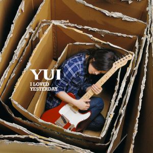 Album I Loved Yesterday - YUI