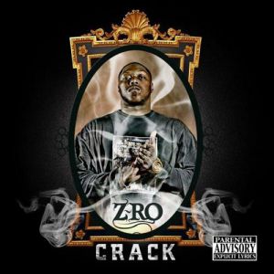 Album Z-Ro - Crack