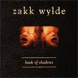 Album Book of Shadows - Zakk Wylde