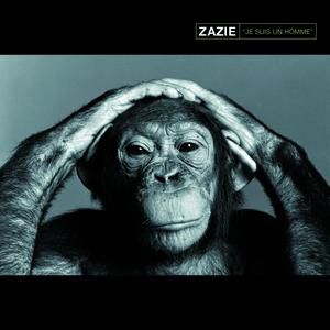 Album Zazie - Je suis un homme