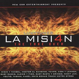 Album Zion y Lennox - La Mision 4: The Take Over