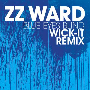 Album ZZ Ward - Blue Eyes Blind