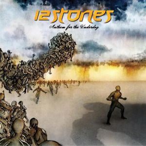 Album 12 Stones - Anthem for the Underdog