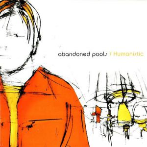 Abandoned Pools Humanistic, 2001